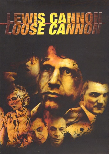 Lewis Cannon Loose Cannon